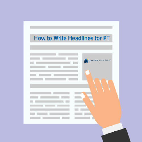 Write a Headline that Gets Patients Attention